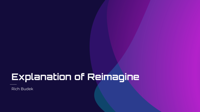 Reimagine Explanation